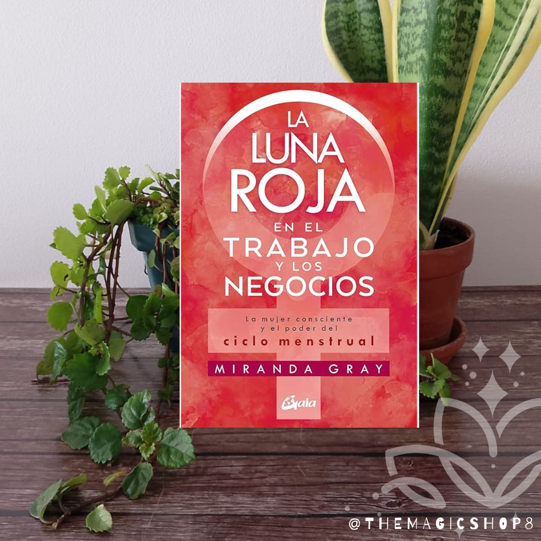 La Luna Roja en el Trabajo y los Negocios