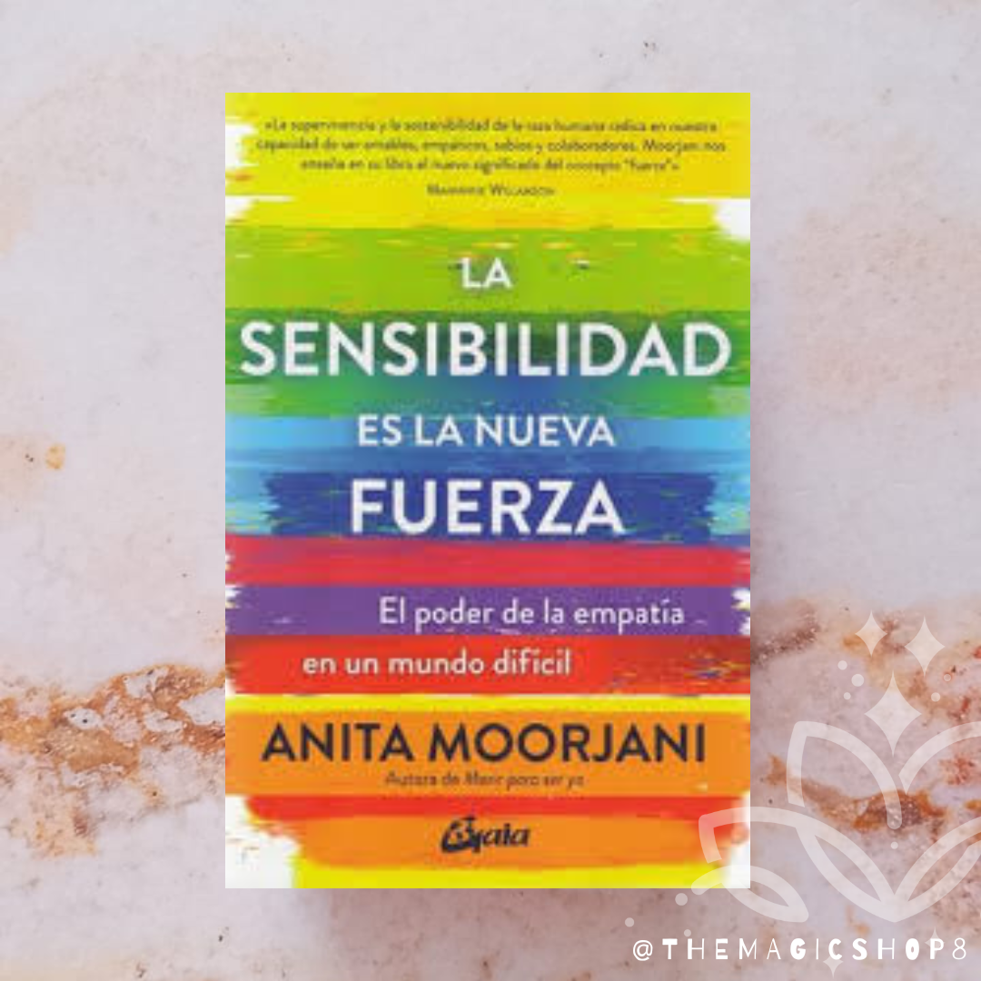 La Sensibilidad es la Nueva Fuerza