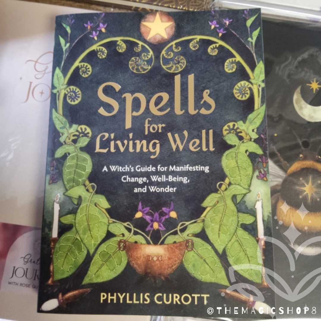 Spells for Living Well