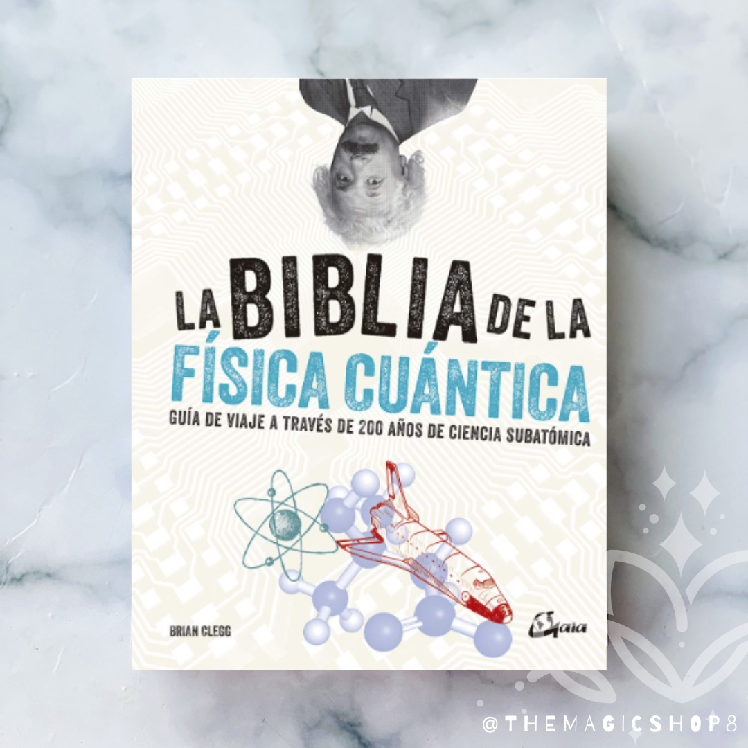 La Biblia de la Física Cuántica