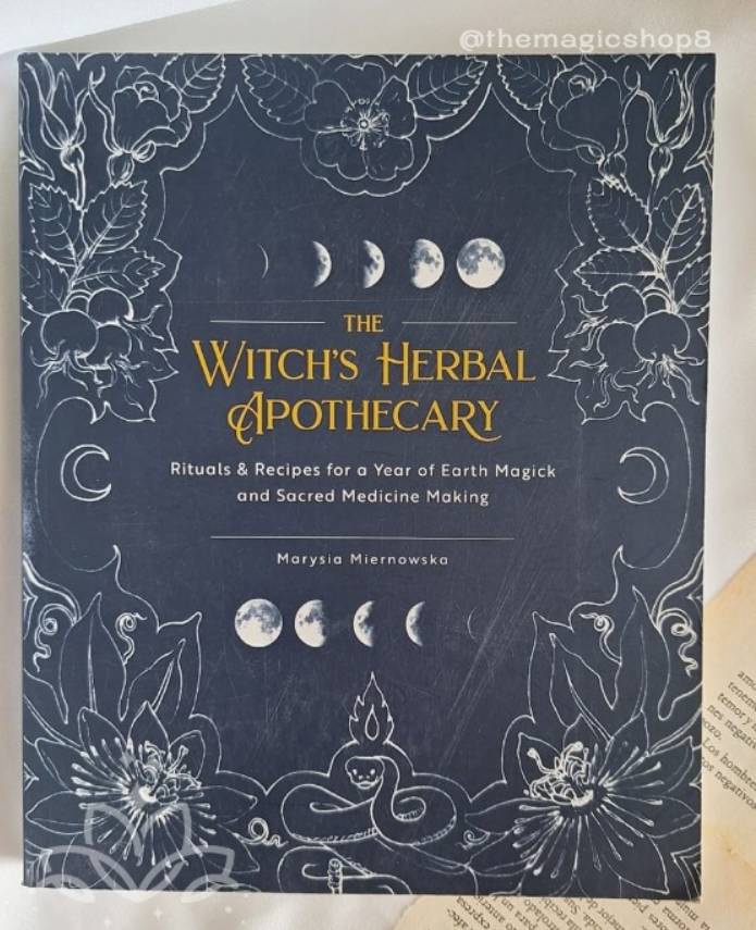 The natural witch´s herbal apothecary