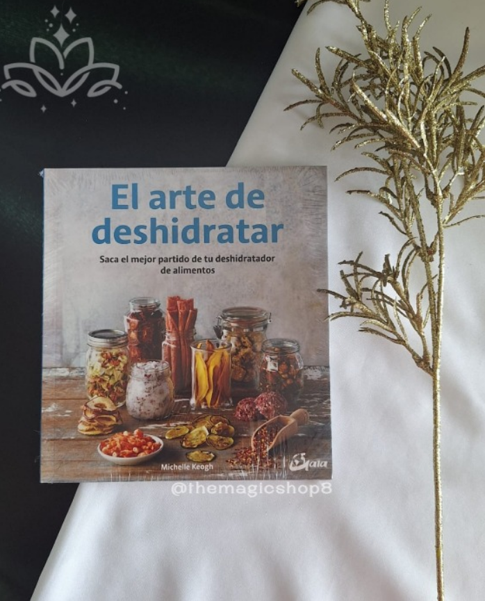 El Arte de Deshidratar
