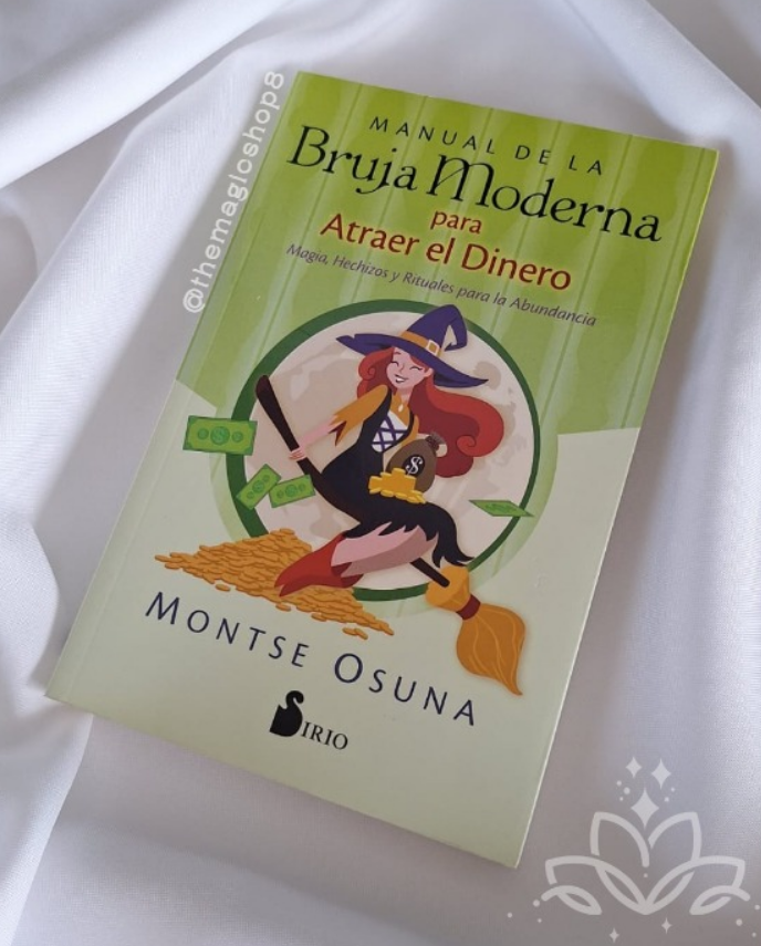Manual de la Bruja Moderna para Atraer el Dinero