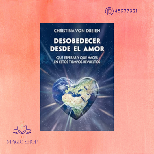 Desobedecer desde el Amor