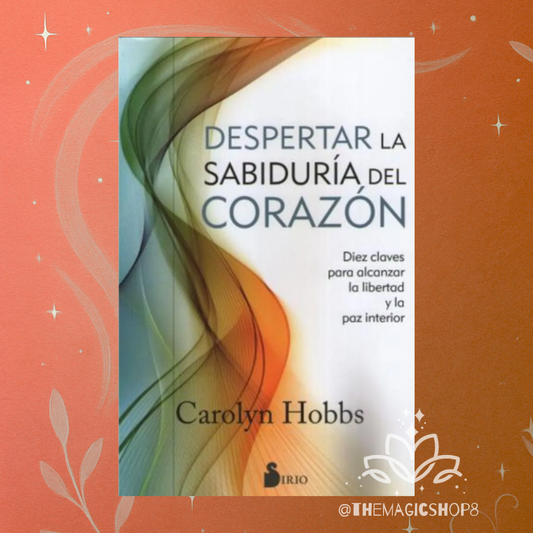 Despertar la Sabiduría del Corazón