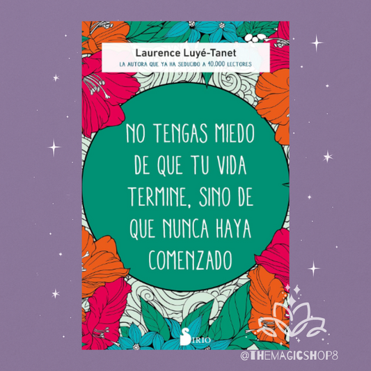 No tengas Miedo de que tu vida termine, sino de que nunca haya Comenzado