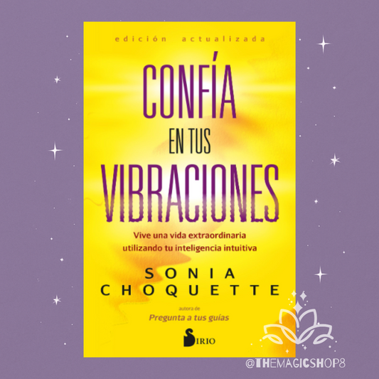 Confía en tus Vibraciones