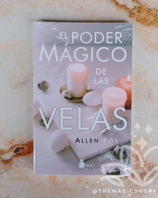 El Poder Mágico de las Velas