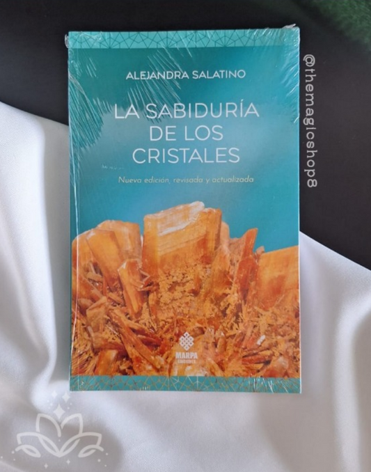 La sabiduria de los cristales