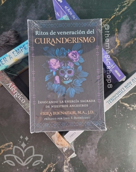 Ritos de Veneración del Curanderismo