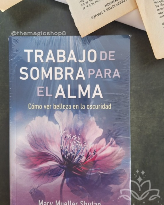 Trabajo de Sombra para el Alma