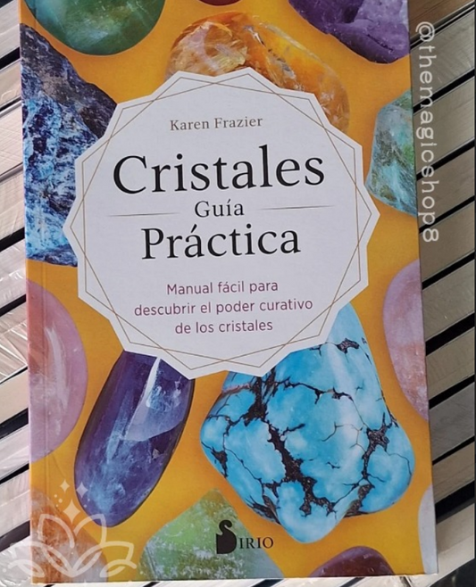 Cristales Guía Práctica