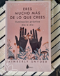 Eres mucho más de lo que Crees