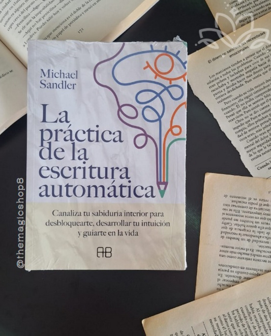 La Práctica de la Escritura Automática