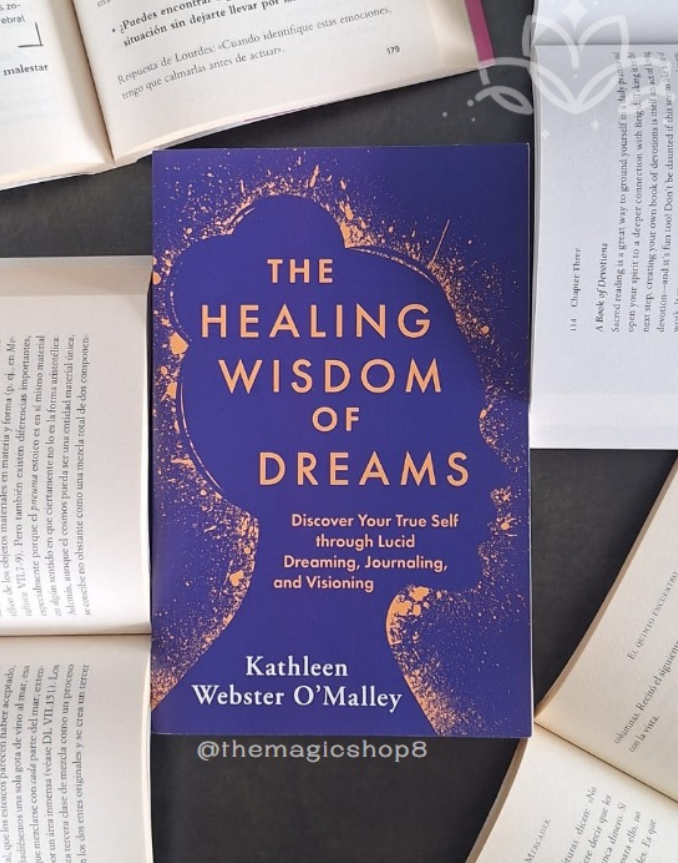 The Healing Wisdom of Dreams