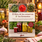 El Libro de las Conservas & los Fermentos