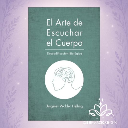 El Arte de Escuchar el Cuerpo