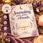 Journaling para Sanar el Pasado – Guía de 22 días para Reconectar Contigo Misma