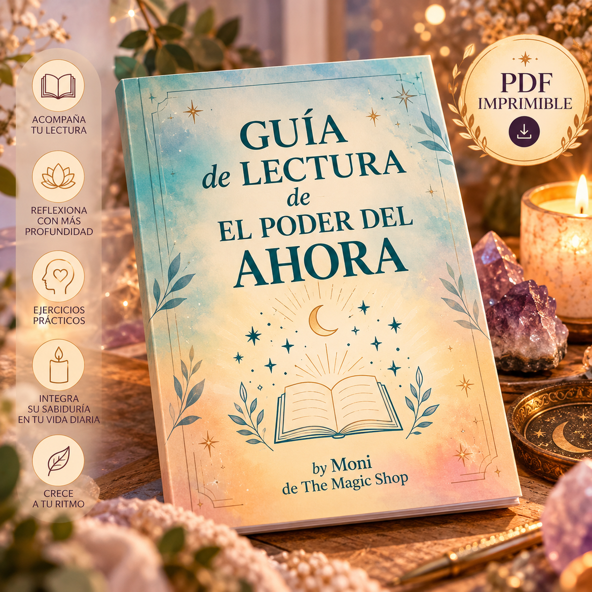 Guía de Lectura – El Poder del Ahora Reconecta con tu Presente, Respira con Propósito