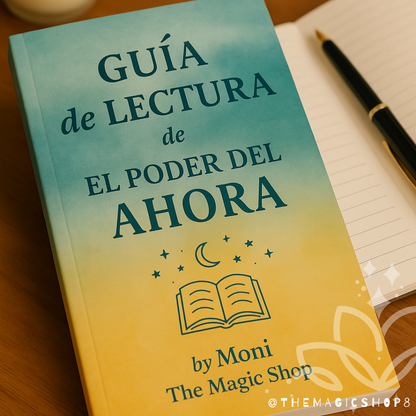 Guía de Lectura – El Poder del Ahora Reconecta con tu Presente, Respira con Propósito