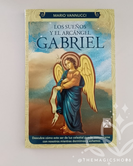 Los Sueños y el Arcángel Gabriel