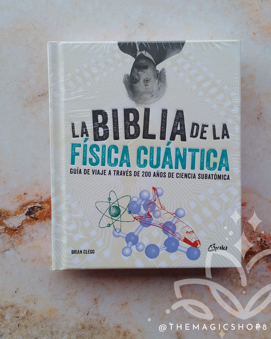 La Biblia de la Física Cuántica